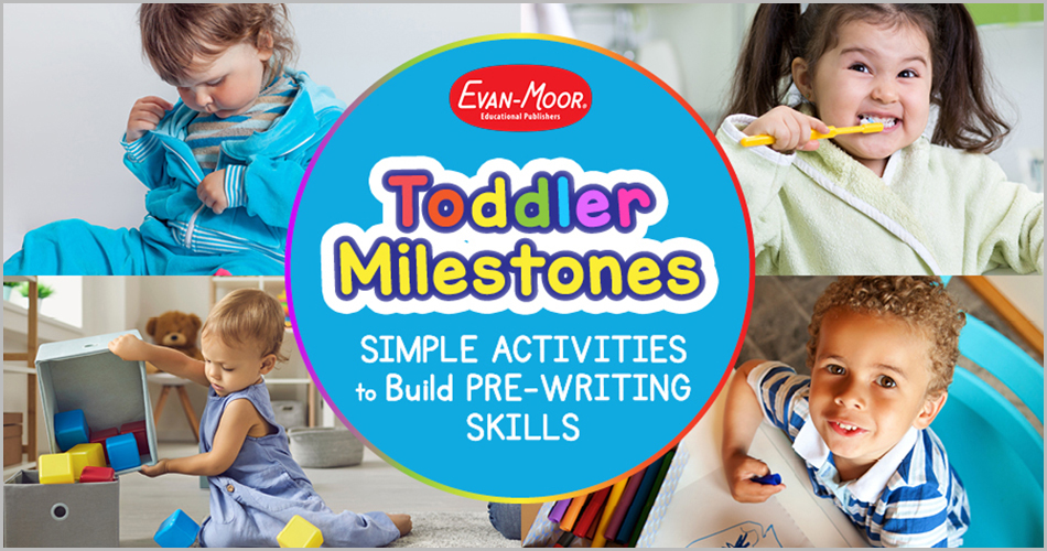 Toddler Milestones
